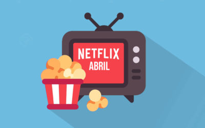 Estrenos Netflix abril 2022: todas las series y películas que se vienen