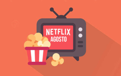 Estrenos de Netflix agosto 2022: todas las series y películas que se vienen